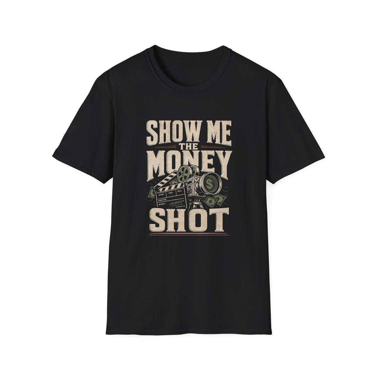 Show The Money Shot T-Shirt