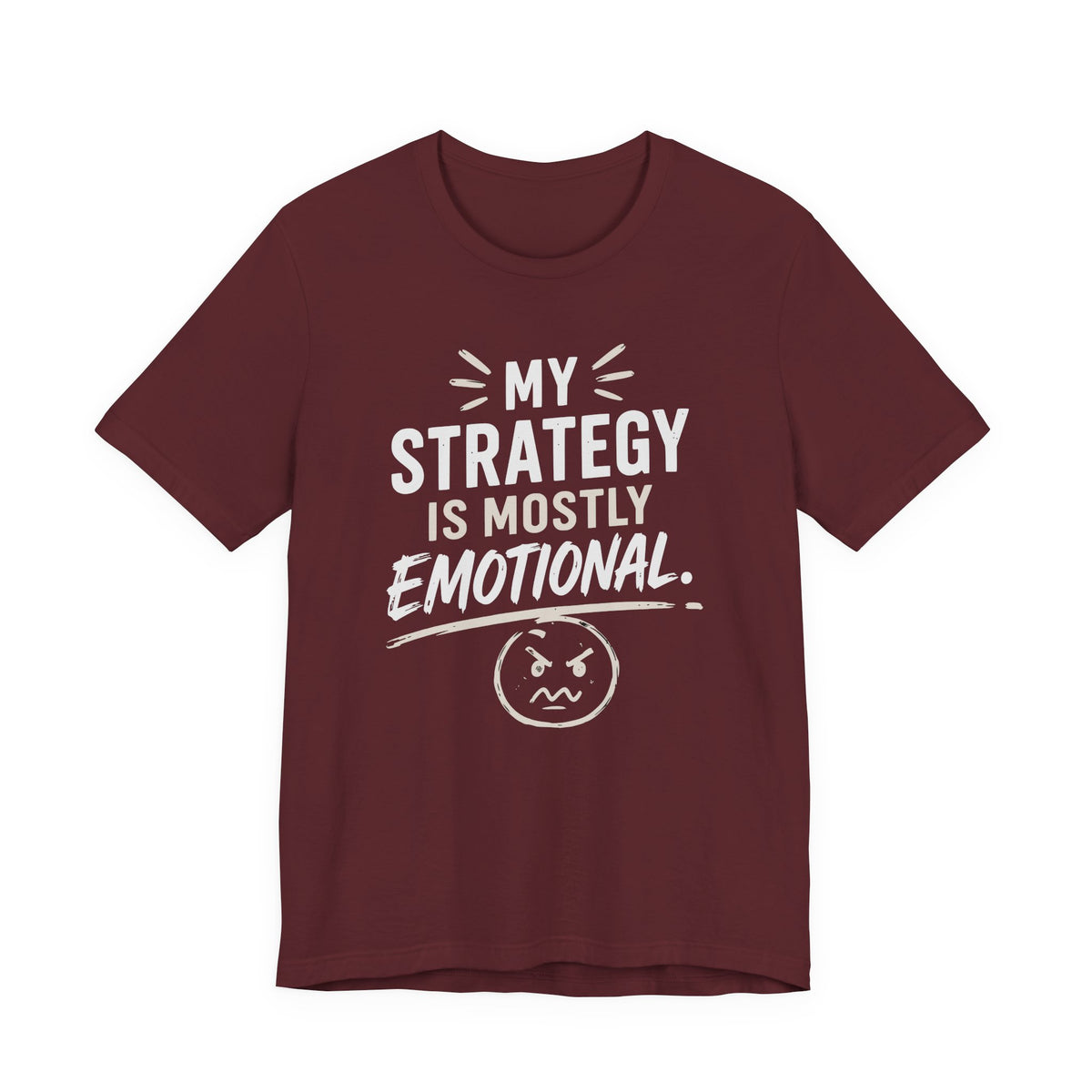 emotional strategy T-Shirt