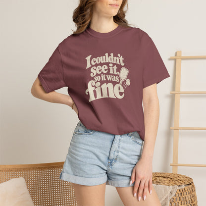 I Couldn't See It T-Shirt