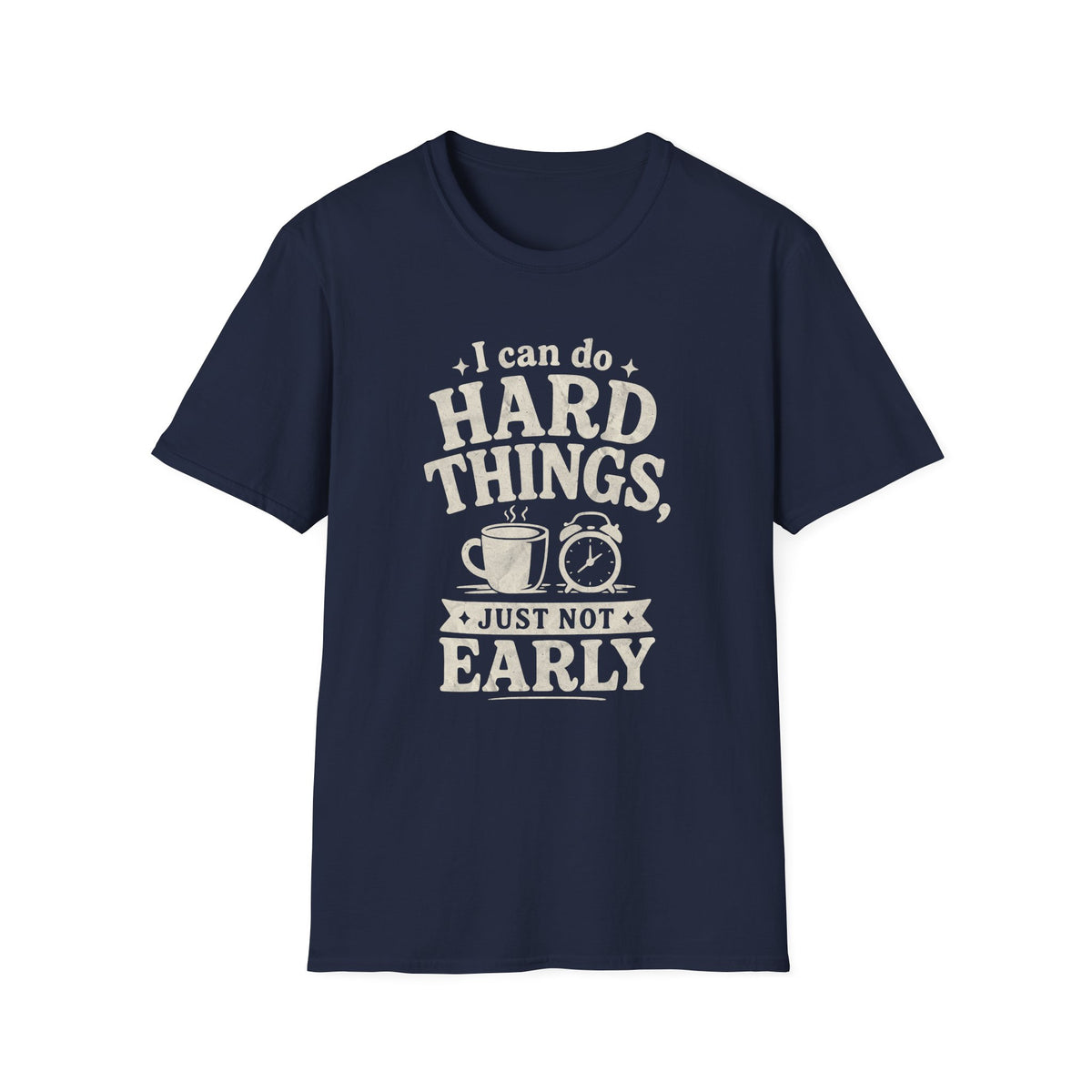 I Can Do Hard Things T-Shirt