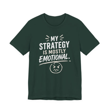 emotional strategy T-Shirt
