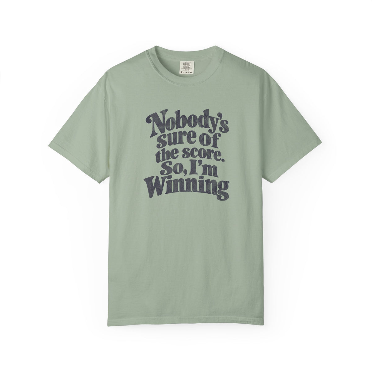 I'm Winning T-Shirt