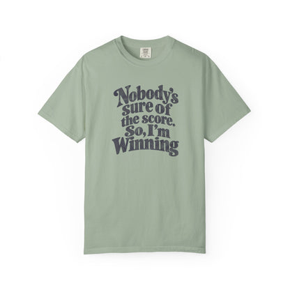 I'm Winning T-Shirt