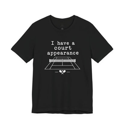 Court Appearance Tennis T‑Shirt