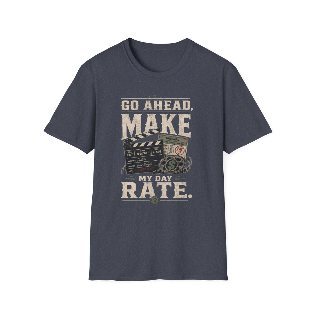 My Day Rate Graphic Tee