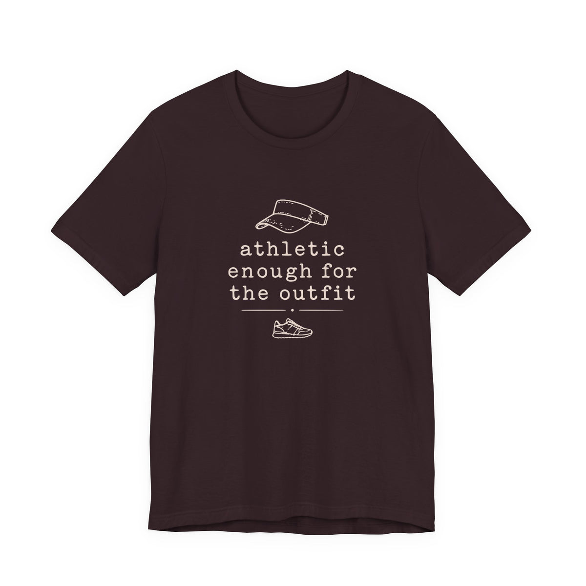 Athletic enough Tee