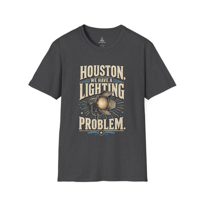 We Have a Lighting Problem T-Shirt