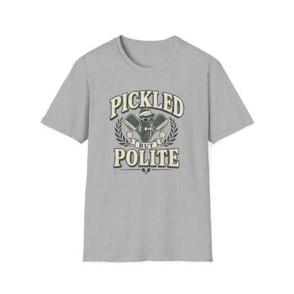 Pickled But Polite T-Shirt