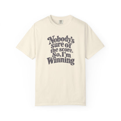 I'm Winning T-Shirt