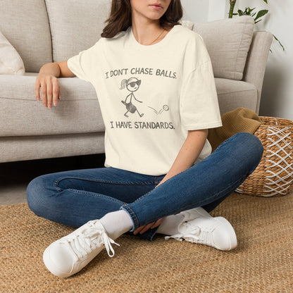 I Don’t Chase Balls Tee