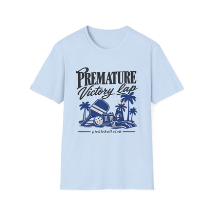 Premature Victory Lap T-Shirt