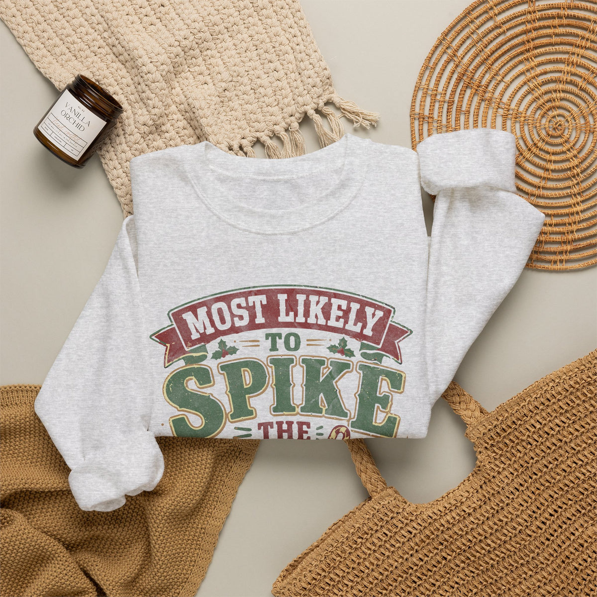 Spike the Eggnog Sweatshirt