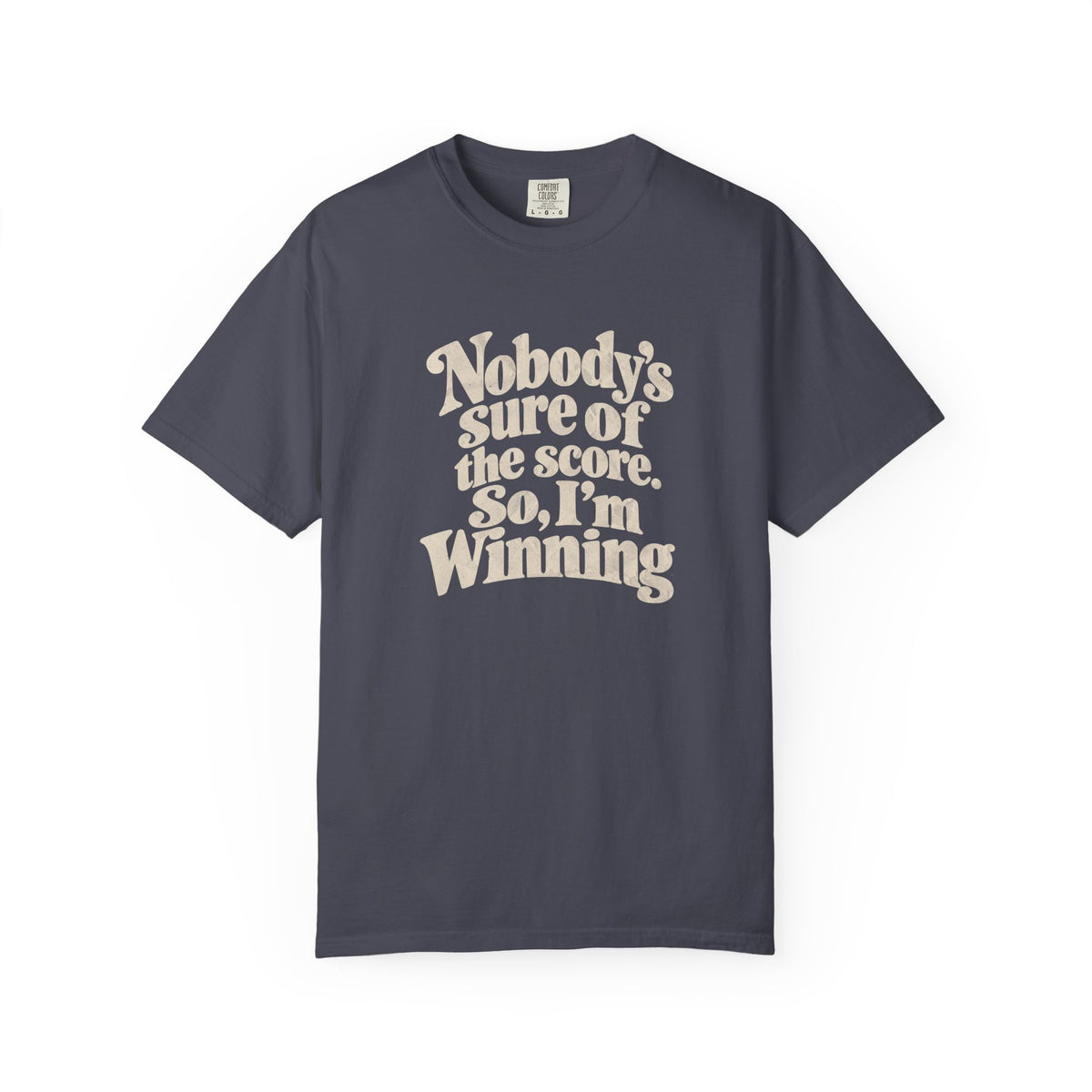 I'm Winning T-Shirt