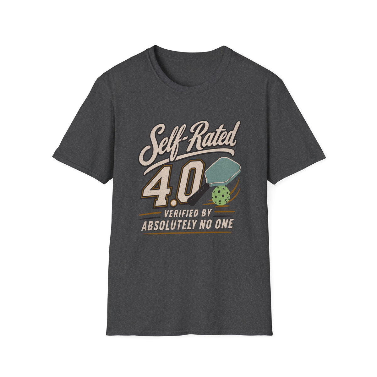 Self-Rated 4.0 Pickleball Tee