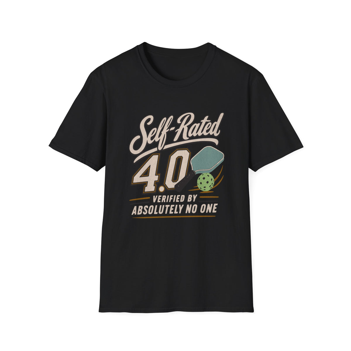 Self-Rated 4.0 Pickleball Tee