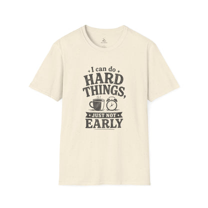 I Can Do Hard Things T-Shirt