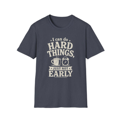 I Can Do Hard Things T-Shirt