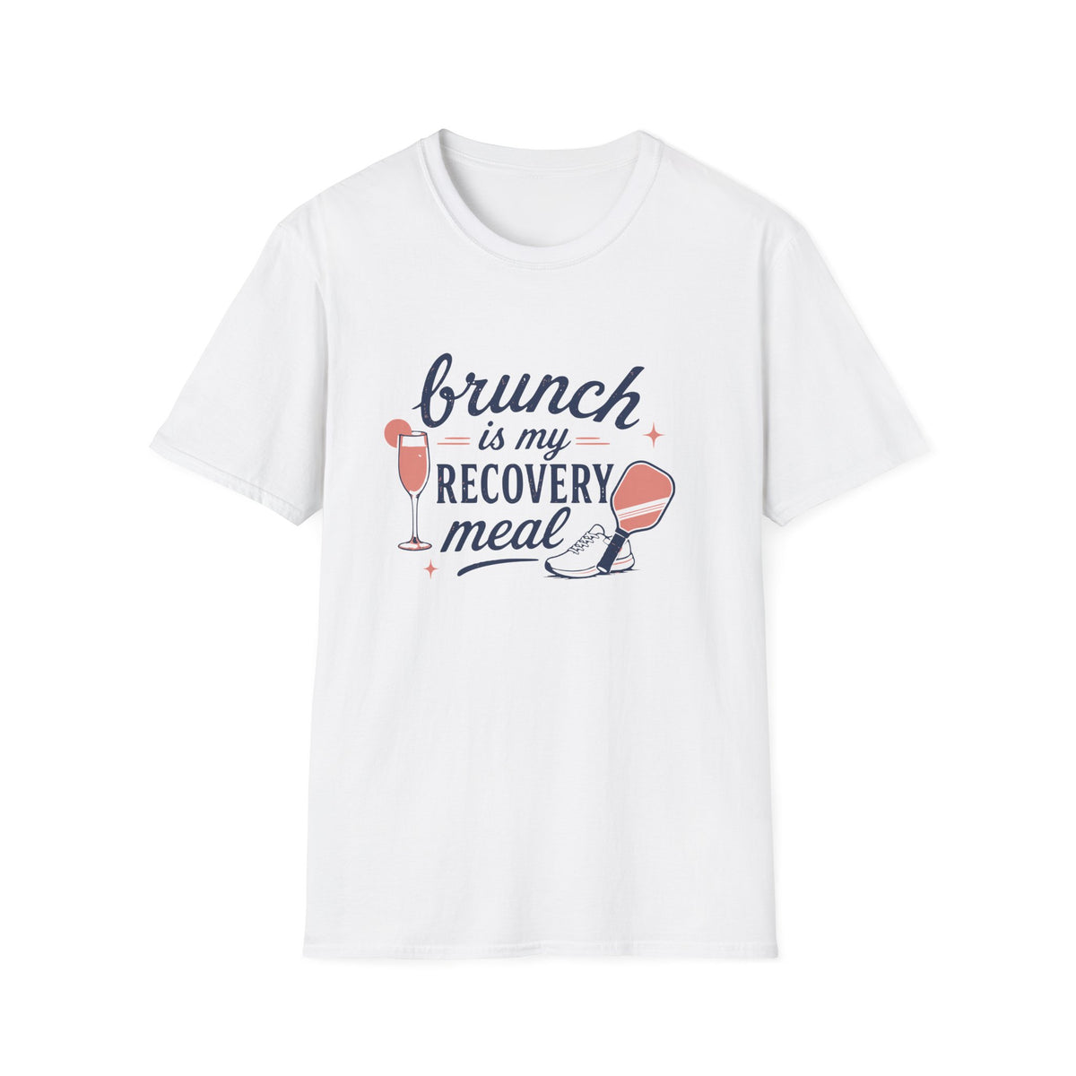 Brunch Is My Recovery Meal T-Shirt
