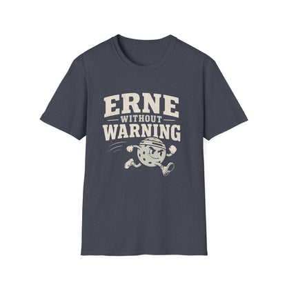 Erne Without Warning T-Shirt