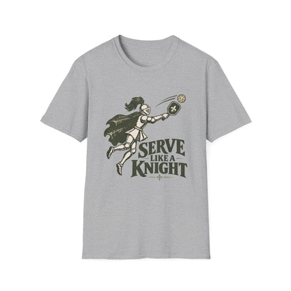 Serve Like a Knight Tee