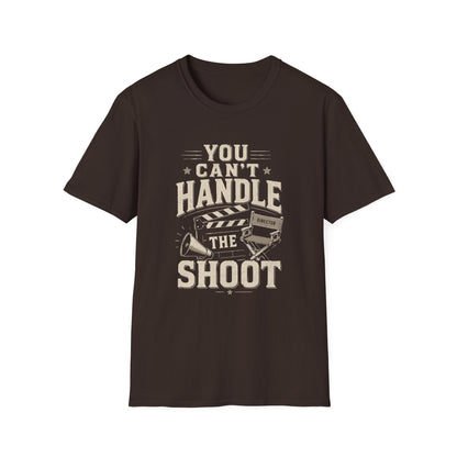Can't Handle the Shoot Tee