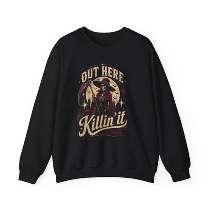 "Out Here Killin' It" Crewneck Sweatshirt