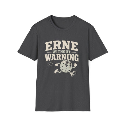 Erne Without Warning T-Shirt