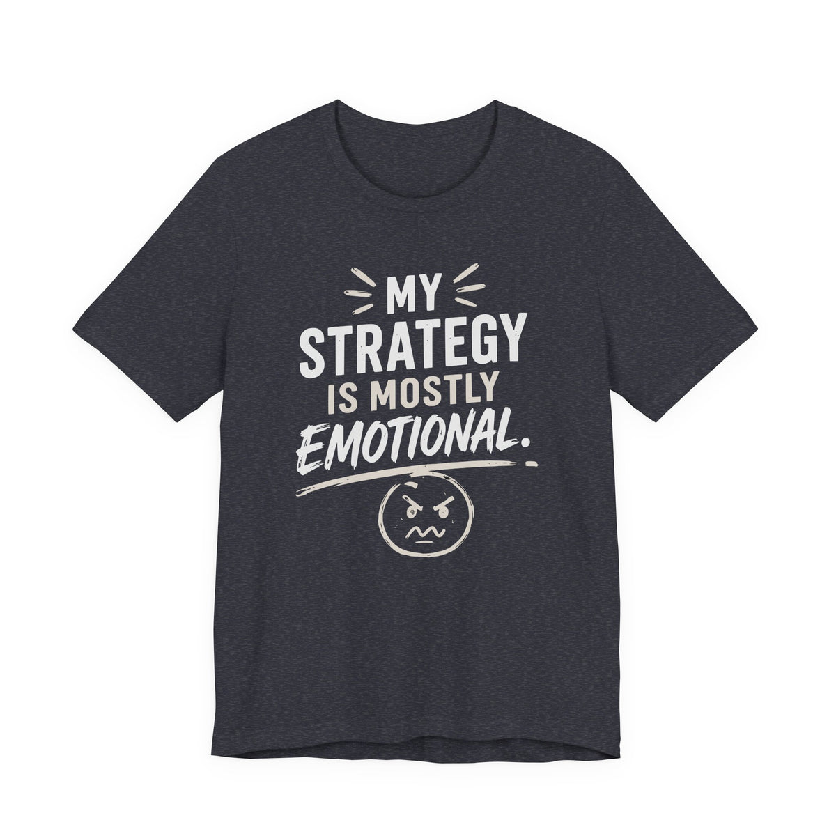 emotional strategy T-Shirt
