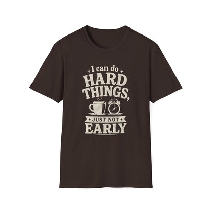 I Can Do Hard Things T-Shirt