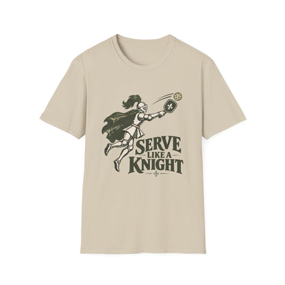 Serve Like a Knight Tee