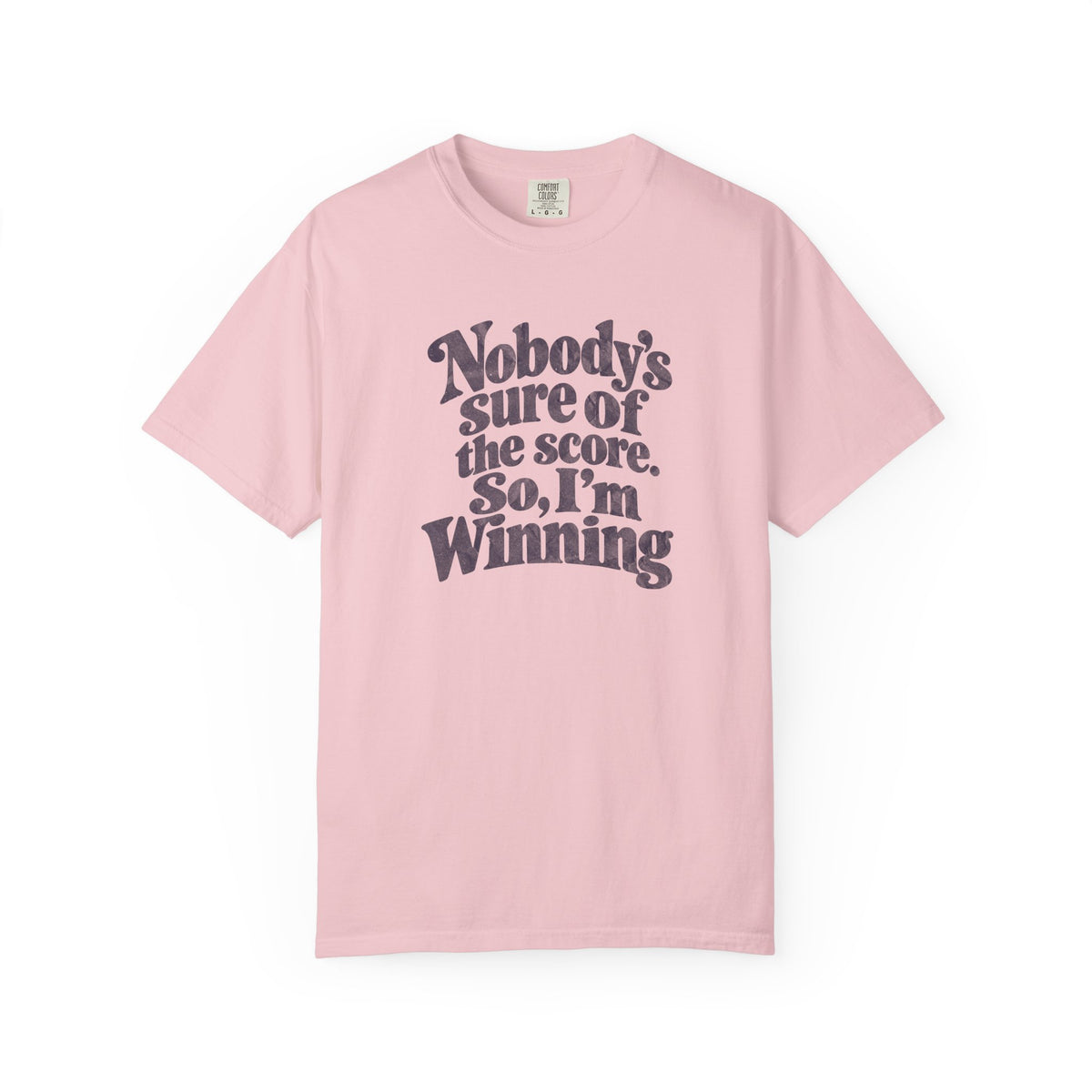 I'm Winning T-Shirt