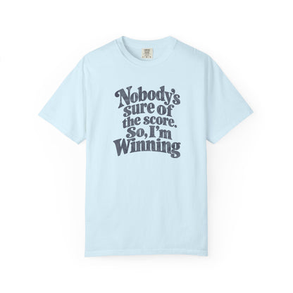 I'm Winning T-Shirt
