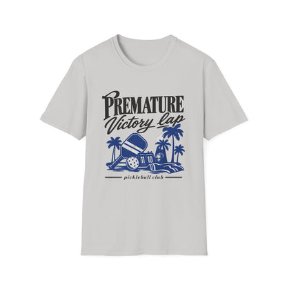 Premature Victory Lap T-Shirt