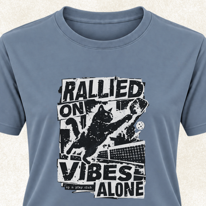 Rallied on Vibes Tee