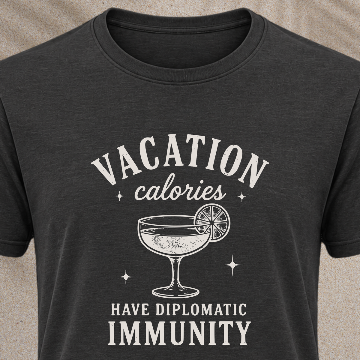 Vacation Calories T-Shirt