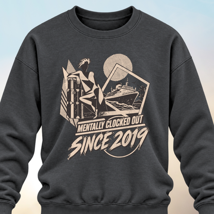 Mentally Clocked Out Sweatshirt