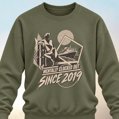 Mentally Clocked Out Sweatshirt