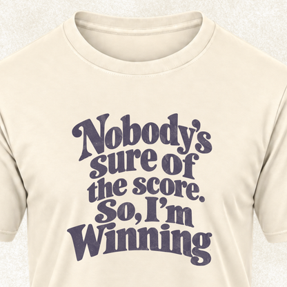 I'm Winning T-Shirt