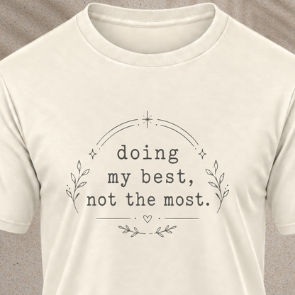Doing my best T-Shirt
