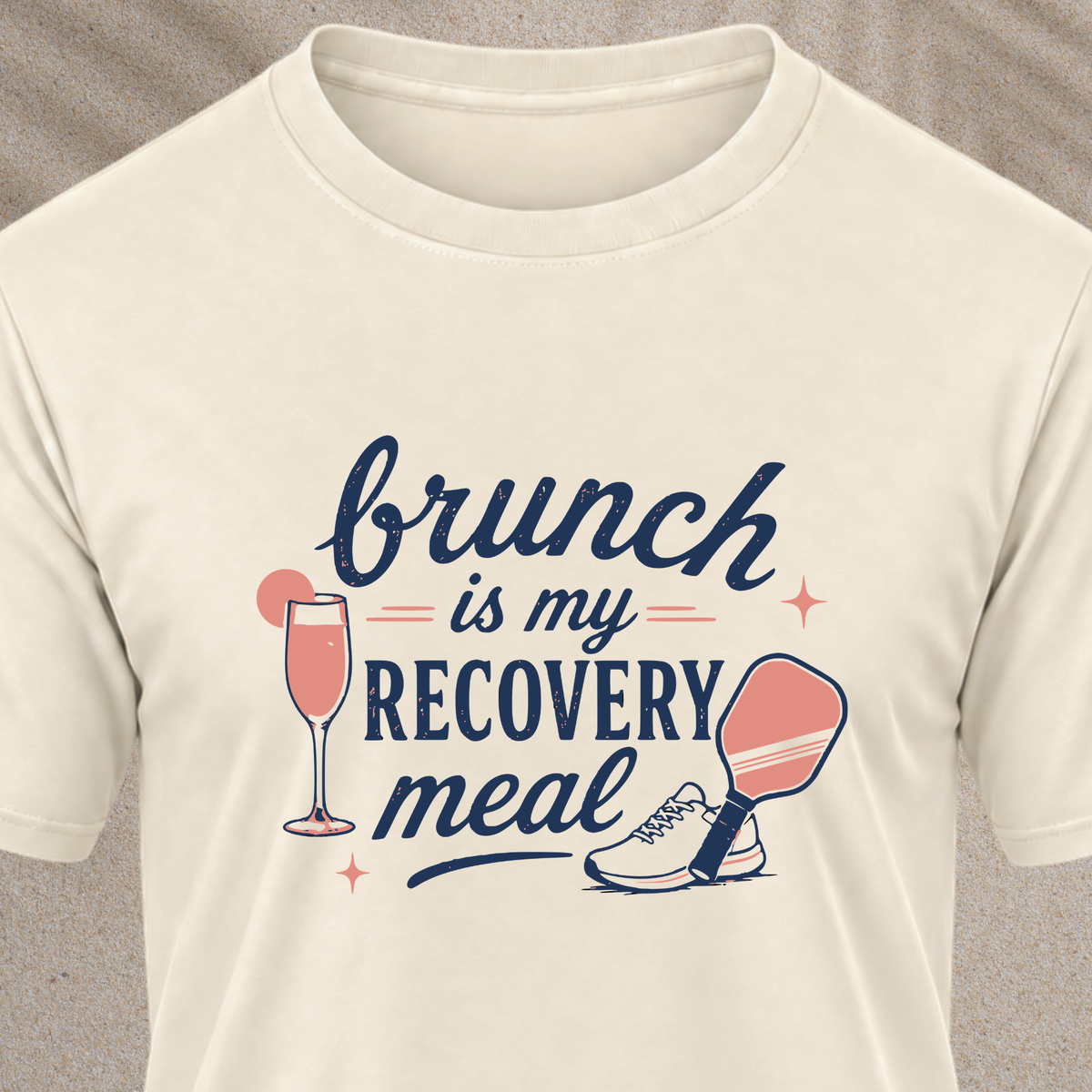 Brunch Is My Recovery Meal T-Shirt