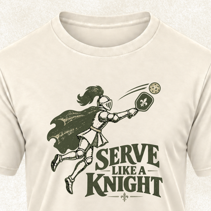 Serve Like a Knight Tee