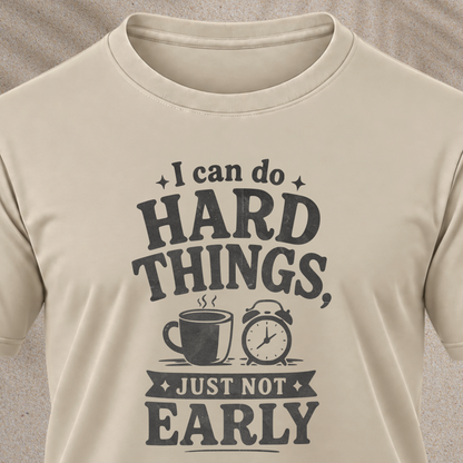 I Can Do Hard Things T-Shirt