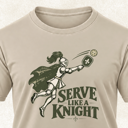 Serve Like a Knight Tee
