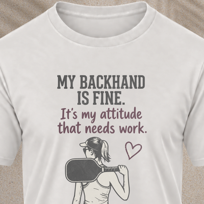Attitude Needs Work Tee