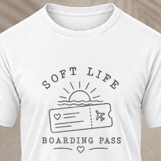 Soft Life Boarding Pass T‑Shirt