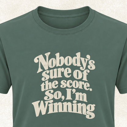 I'm Winning T-Shirt