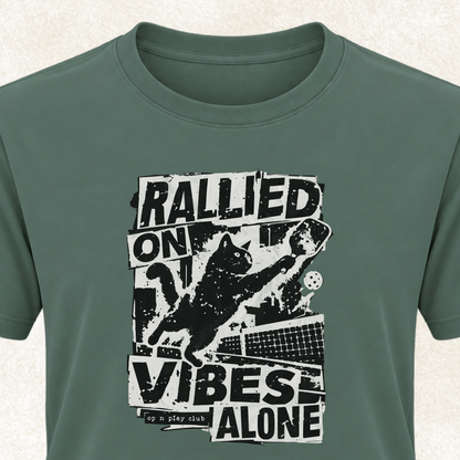 Rallied on Vibes Tee