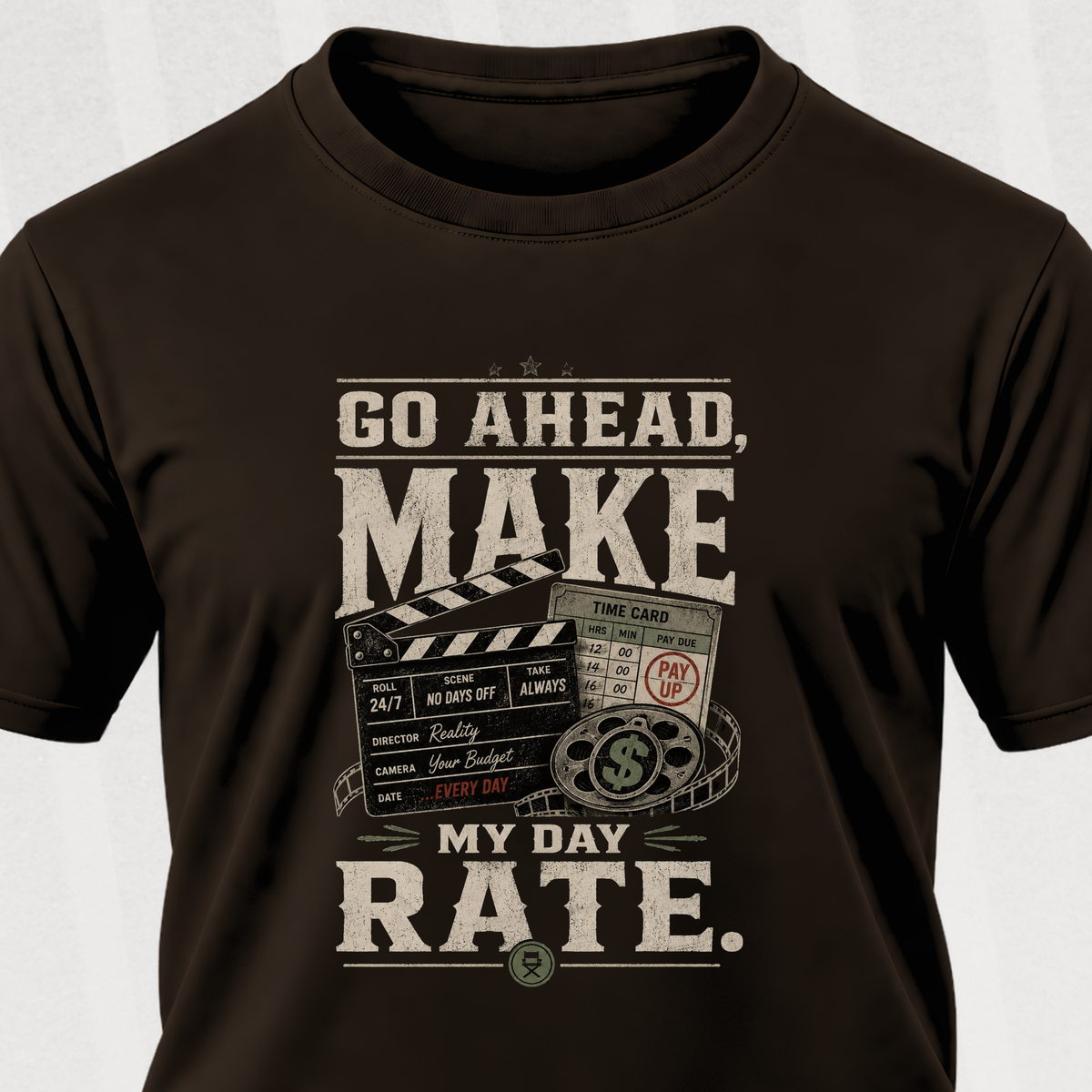 My Day Rate Graphic Tee