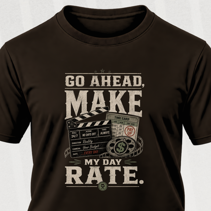 My Day Rate Graphic Tee