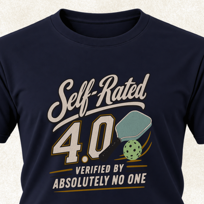 Self-Rated 4.0 Pickleball Tee